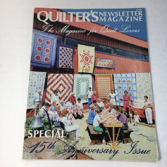 Quilters Newsletter Magazine Special 15th Anniversary Issue 1984 Tips Patterns - Picture 1 of 8